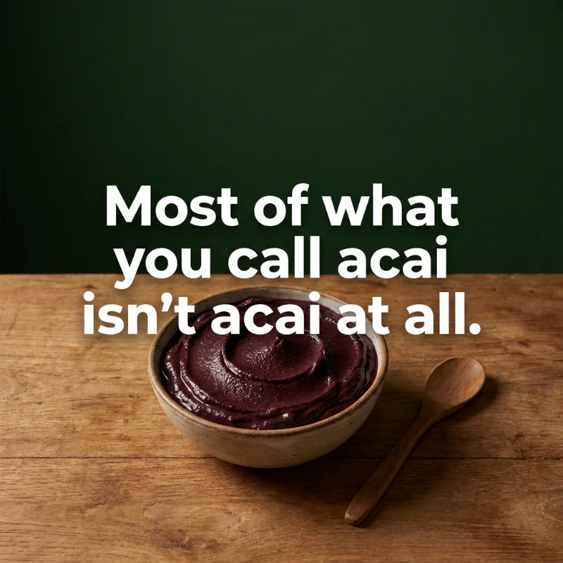 Slide 1: a bowl of pure açaí, titled "Most of what you call acai isn't acai at all"