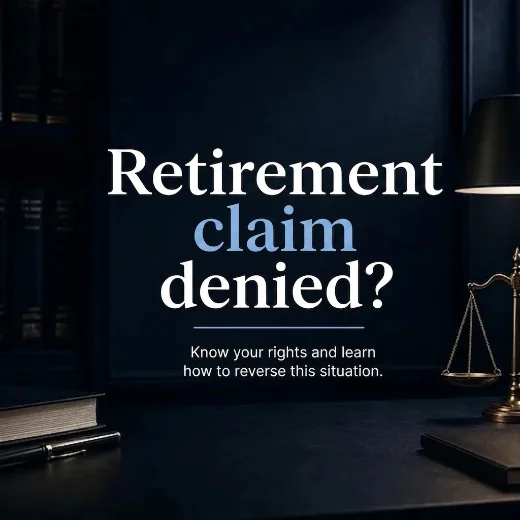 Benefits law carousel: retirement claim denied?