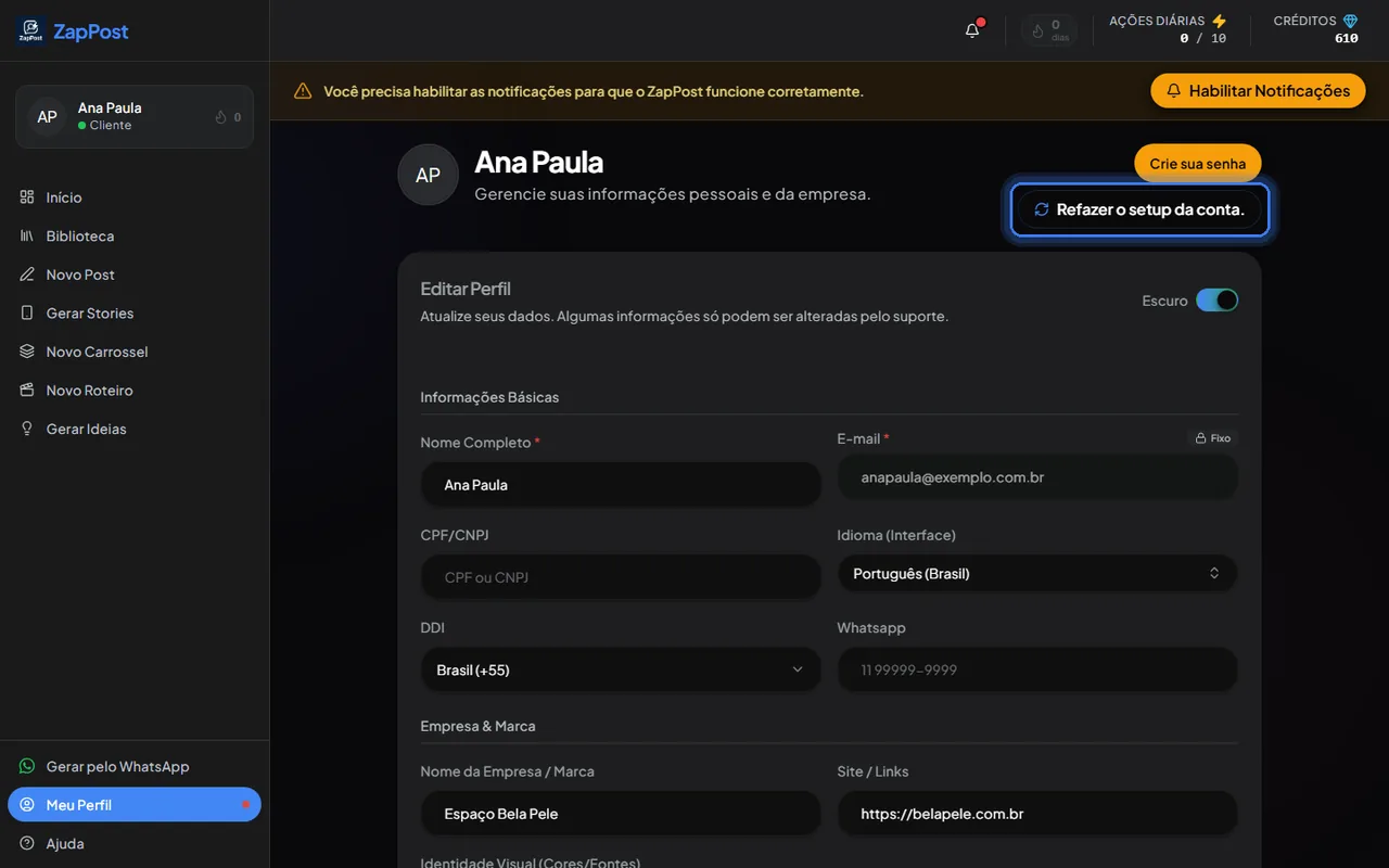 A página do perfil. O botão "Refazer o setup da conta" reabre as perguntas do primeiro acesso, se você preferir responder de novo do zero.